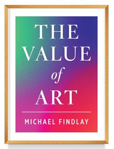 VALUE OF ART (EXPANDED EDITION) (HB)