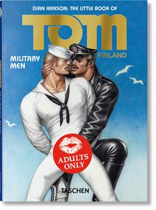 LITTLE BOOK OF TOM: MILITARY MEN (TASCHEN POCKET ED) (HB)