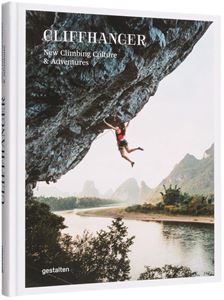 CLIFFHANGER: NEW CLIMBING CULTURE AND ADVENTURES (HB)