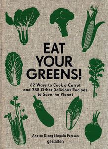 EAT YOUR GREENS