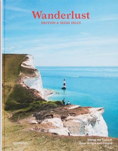 WANDERLUST: BRITISH AND IRISH ISLES (HIKING TRAILS) (HB)