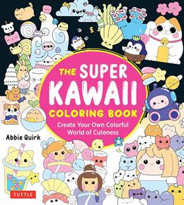 SUPER KAWAII COLORING BOOK (TUTTLE) (PB)