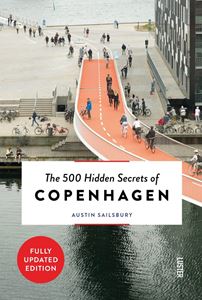 500 HIDDEN SECRETS OF COPENHAGEN (LUSTER) (2ND ED) (PB)