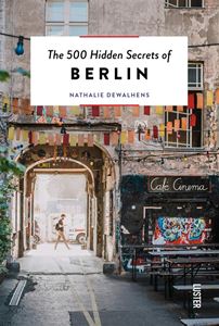 500 HIDDEN SECRETS OF BERLIN (LUSTER) (2ND ED) (PB)