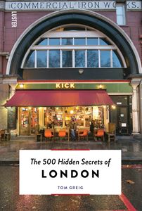 500 HIDDEN SECRETS OF LONDON (LUSTER) (3RD ED) (PB)