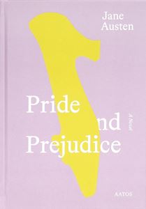 PRIDE AND PREJUDICE (AATOS EDITIONS) (HB)