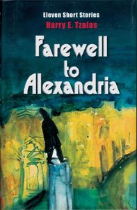 FAREWELL TO ALEXANDRIA (AMERICAN UNIV/ CAIRO PRESS) (PB)