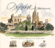OXFORD SKETCHBOOK: WATERCOLOURS BY GRAHAM BYFIELD