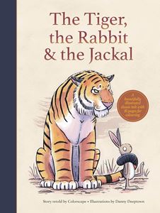 TIGER THE RABBIT AND THE JACKAL (COLORSCAPE) (HB)