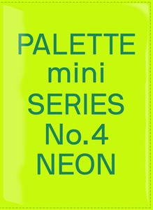 PALETTE MINI SERIES NO 04: NEON (PB)