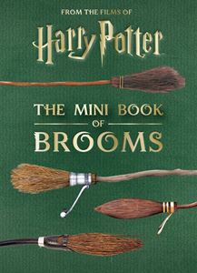 HARRY POTTER: THE MINI BOOK OF BROOMS (HB)