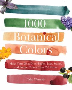 1000 BOTANICAL COLORS: MAKE YOUR OWN (FAMILIUS) (PB)
