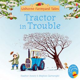 TRACTOR IN TROUBLE (FARMYARD TALES MINI)