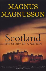 SCOTLAND: THE STORY OF A NATION (PB)