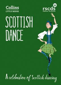 COLLINS LITTLE BOOKS: SCOTTISH DANCE