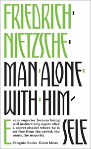 MAN ALONE WITH HIMSELF (PENGUIN GREAT IDEAS)
