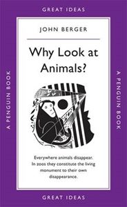 WHY LOOK AT ANIMALS (PENGUIN GREAT IDEAS)