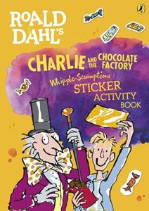 CHARLIE AND THE CHOCOLATE FACTORY STICKER ACTIVITY BOOK