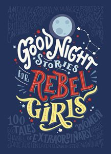 GOOD NIGHT STORIES FOR REBEL GIRLS 1 (PENGUIN)