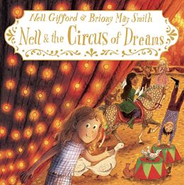 NELL AND THE CIRCUS OF DREAMS (HB)