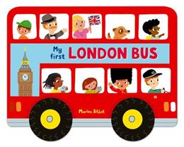 MY FIRST LONDON BUS (WHIZZY WHEELS) (SHAPED BOARD)