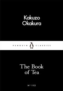 BOOK OF TEA (PENGUIN LITTLE BLACK CLASSICS)