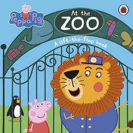 PEPPA PIG: AT THE ZOO (LIFT THE FLAP) (BOARD)