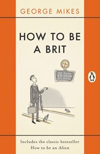 HOW TO BE A BRIT (PB)