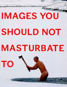 IMAGES YOU SHOULD NOT MASTURBATE TO