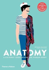 ANATOMY: A CUTAWAY LOOK INSIDE THE HUMAN BODY (HB)