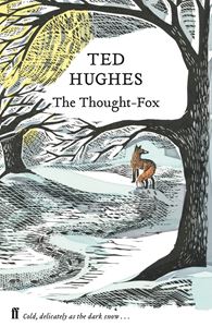 THOUGHT FOX (FABER NATURE POETS)