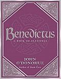 BENEDICTUS: A BOOK OF BLESSINGS (HB)