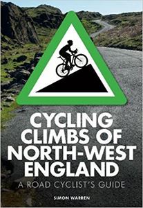 CYCLING CLIMBS OF NORTH WEST ENGLAND