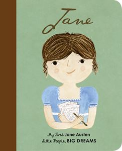 LITTLE PEOPLE BIG DREAMS: JANE AUSTEN MY FIRST (BOARD)