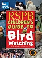 RSPB CHILDRENS GUIDE TO BIRDWATCHING (PB)