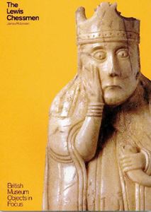 LEWIS CHESSMEN: OBJECTS IN FOCUS
