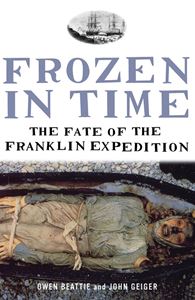 FROZEN IN TIME (FRANKLIN EXPEDITION)