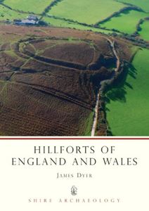 HILLFORTS OF ENGLAND AND WALES (SHIRE)