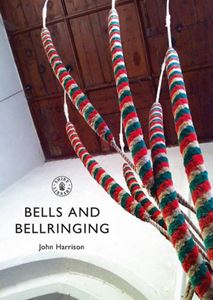 BELLS AND BELLRINGING (SHIRE)