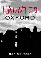 HAUNTED OXFORD