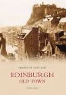 EDINBURGH OLD TOWN (IMAGES OF SCOTLAND)