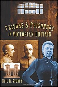 PRISONS AND PRISONERS IN VICTORIAN BRITAIN
