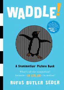 WADDLE (SCANIMATION PICTURE BOOK) (WORKMAN) (HB)