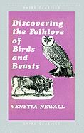 DISCOVERING FOLKLORE OF BIRD & BEASTS (SHIRE)