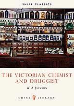 VICTORIAN CHEMIST AND DRUGGIST (SHIRE)