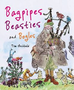 BAGPIPES BEASTIES AND BOGLES (PICTURE KELPIES)