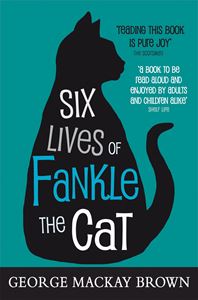 SIX LIVES OF FANKLE THE CAT (KELPIE CLASSICS)