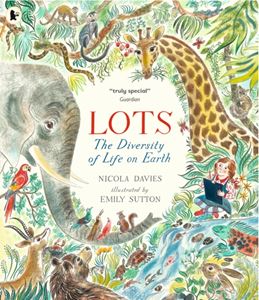 LOTS: THE DIVERSITY OF LIFE ON EARTH (PB)