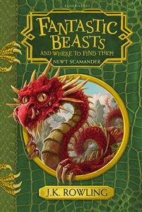FANTASTIC BEASTS AND WHERE TO FIND THEM (HB BLOOMSBURY)