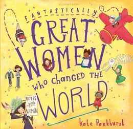 FANTASTICALLY GREAT WOMEN WHO CHANGED THE WORLD (COMPACT HB)